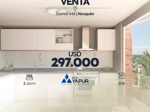 VENTA DEPARTAMENTO 2 DORM.| LOS TEROS CASTELLI | NEUQUÉN