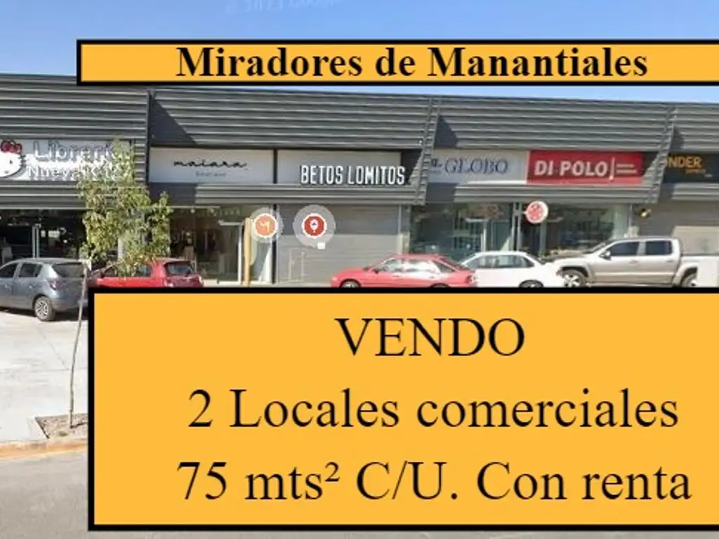 LOCALES comerciales con renta - MIRADORES DE MANANTIALES