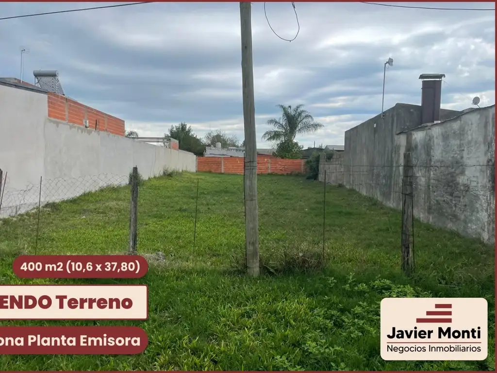 TERRENO EN ZONA PLANTA EMISORA