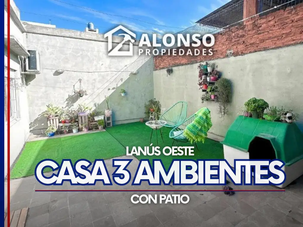 CASA 3 AMBIENTES CON PATIO EN VENTA EN LANÚS