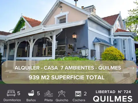 ALQUILER de Casa 7 AMBIENTES 5 DORMITORIOS, Quilmes