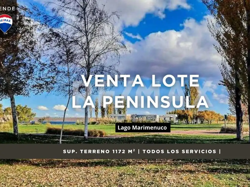 VENTA LOTE | LA PENINSULA | LAGO MARIMENUCO