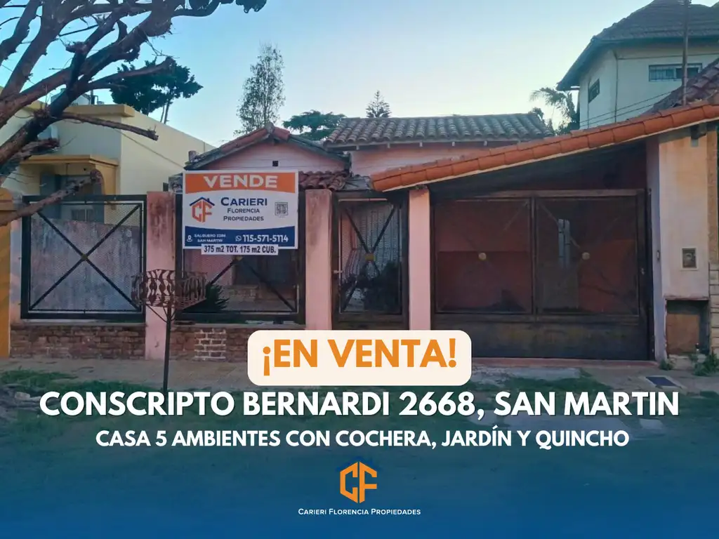 CASA 5 AMBIENTES CON PATIO, COCHERA Y QUINCHO, EN VENTA, IDEAL PARA REFACCIONAR