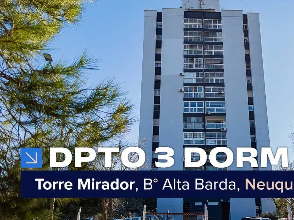 Dpto 3 dorm en venta - Alta Barda Neuquén