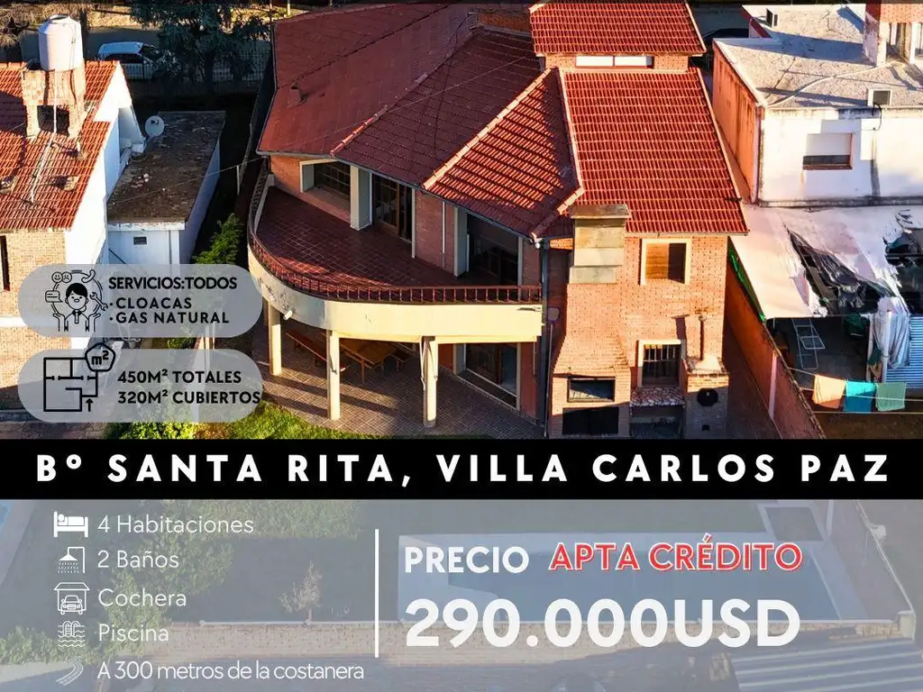 VENTA DE IMPORTANTE PROPIEDAD DE 4 DOR, PISCINA EN B° SANTA RITA- CARLOS PAZ