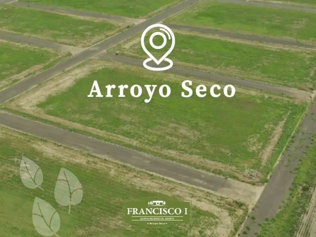 LOTE FRANCISCO 1º. ARROYO SECO