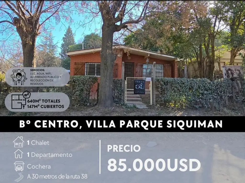 SE VENDE CHALET 2 DOR   DPTO, A 30MTS DE LA RUTA 38- VILLA PARQUE SIQUIMAN