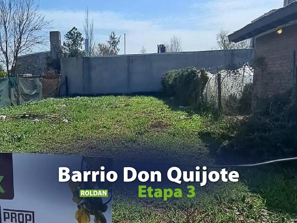 Venta de Terreno - Lote en Roldan - Barrio Don Quijote