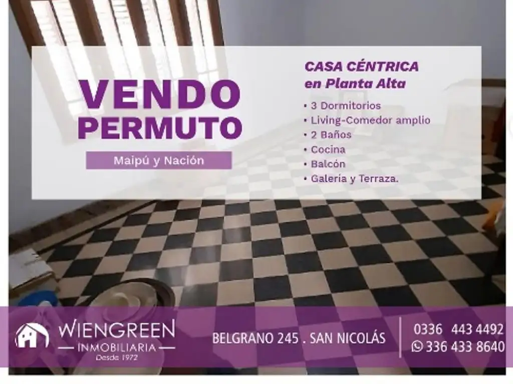 Vendo o permuto casa céntrica de 3 habitaciones en PA