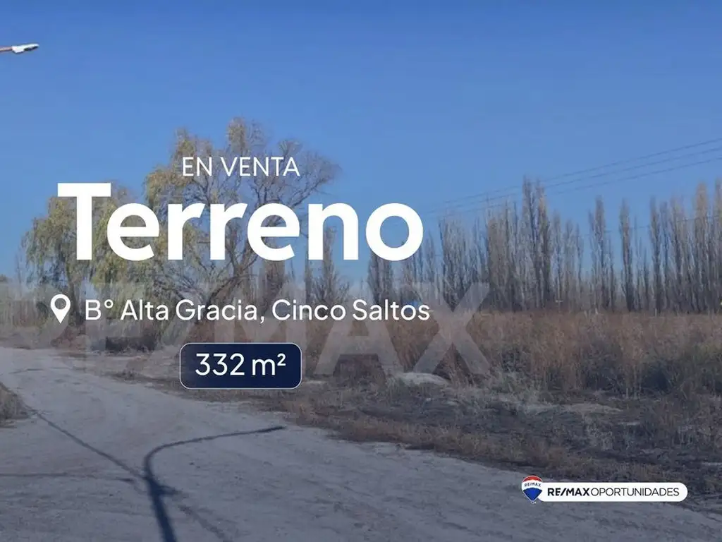 VENTA, Terreno B° Alta Gracia, Cinco Saltos