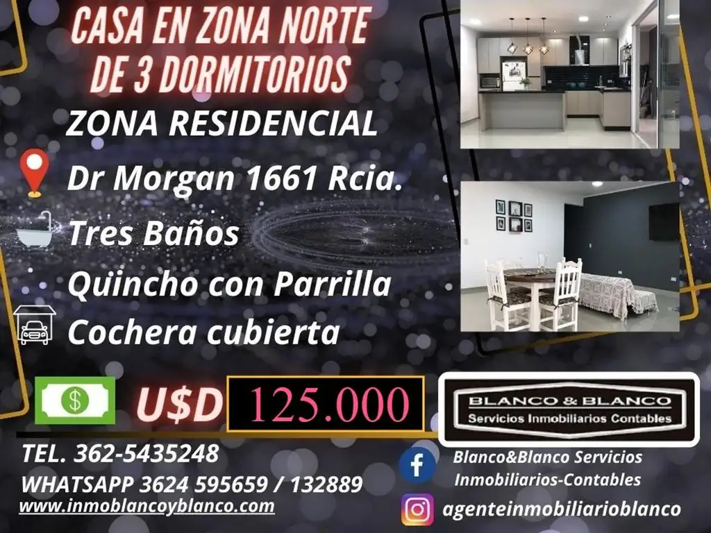 SE VENDE HERMOSA CASA EN ZONA NORTE de 3 Dormitorios