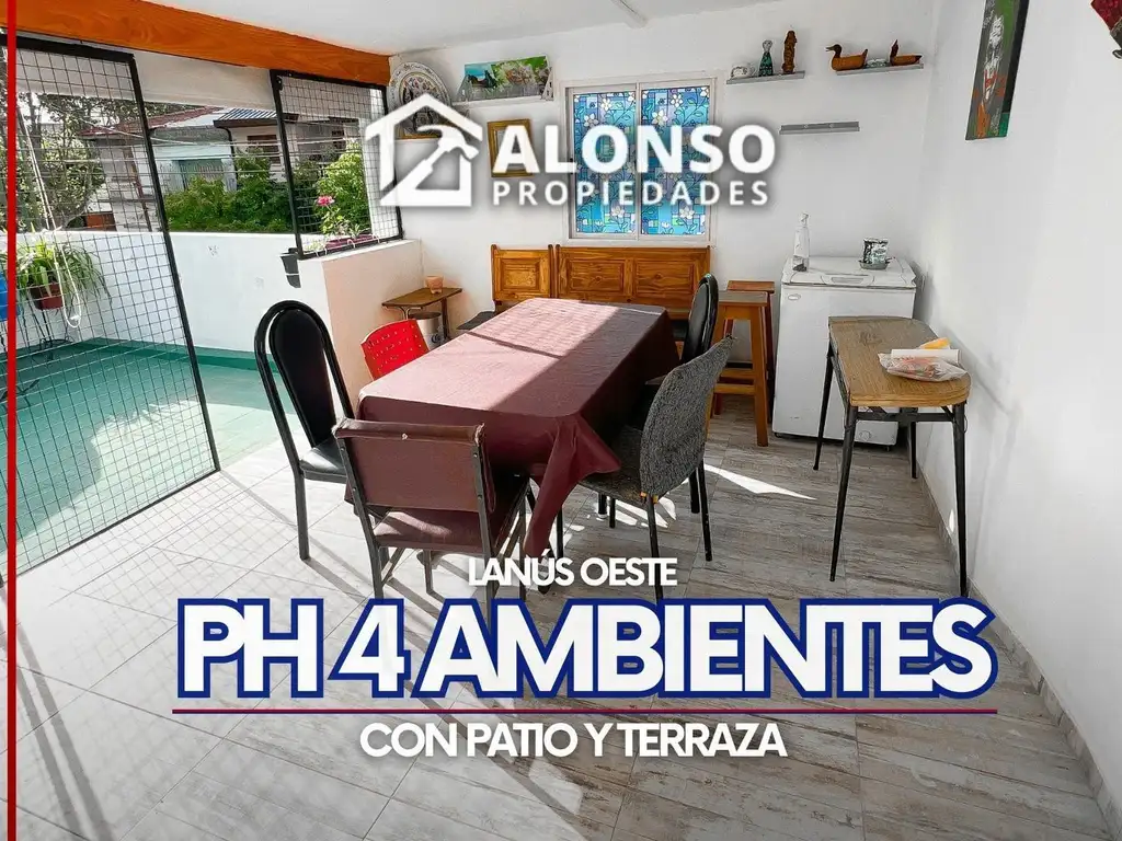 PH de 4 Ambientes con Patio y Terraza - Lanús Oeste